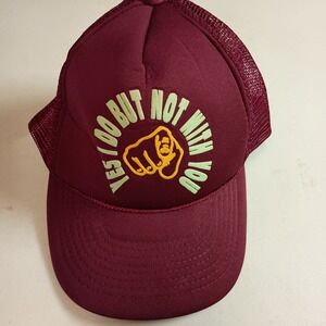 Vintage Mohr's Trucker Hat Maroon Mesh Snapback Yes I Do But Not With You Foam‎
